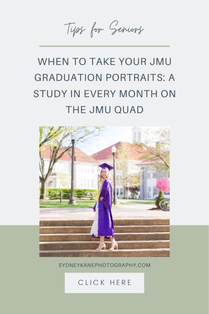 When to Take Your JMU Graduation Portraits What the JMU Quad Looks